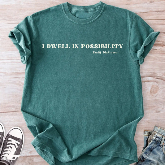 Possibility T-shirt