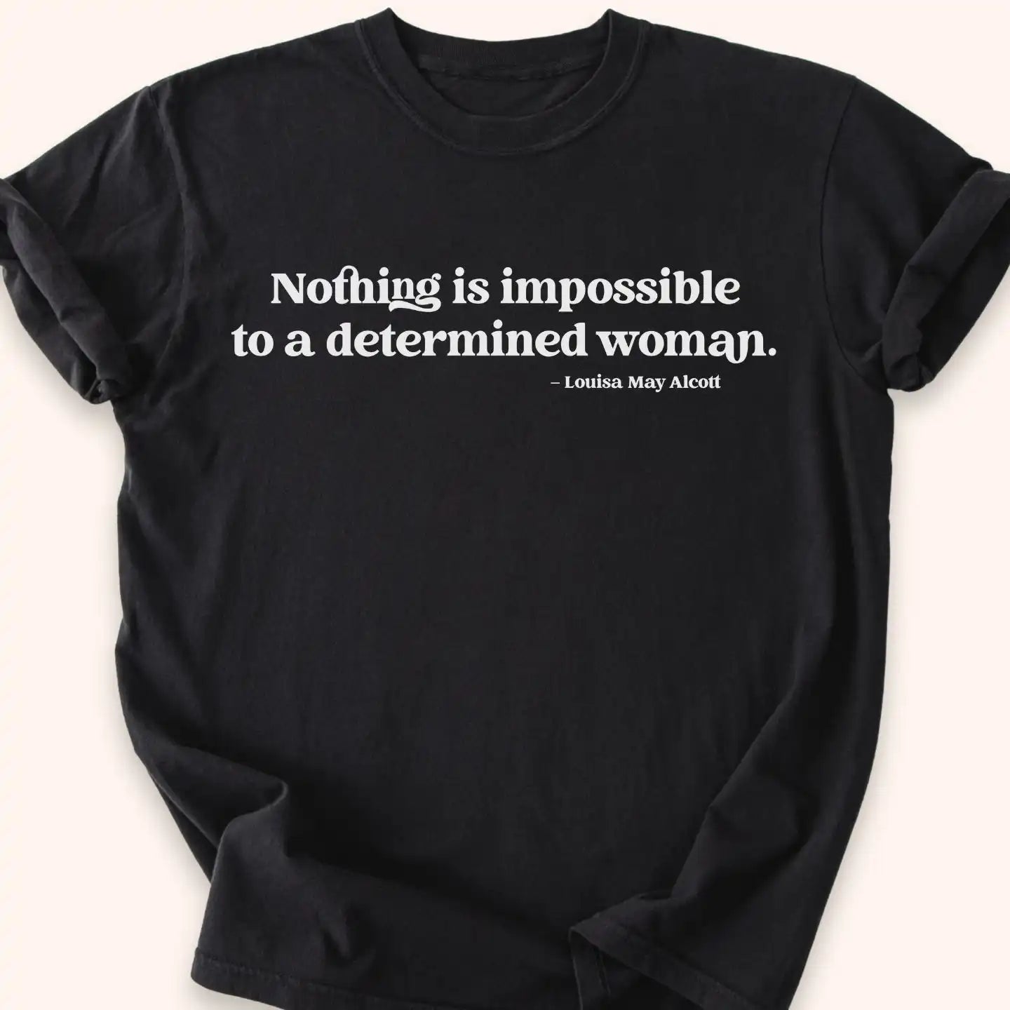 Determined Woman T-shirt