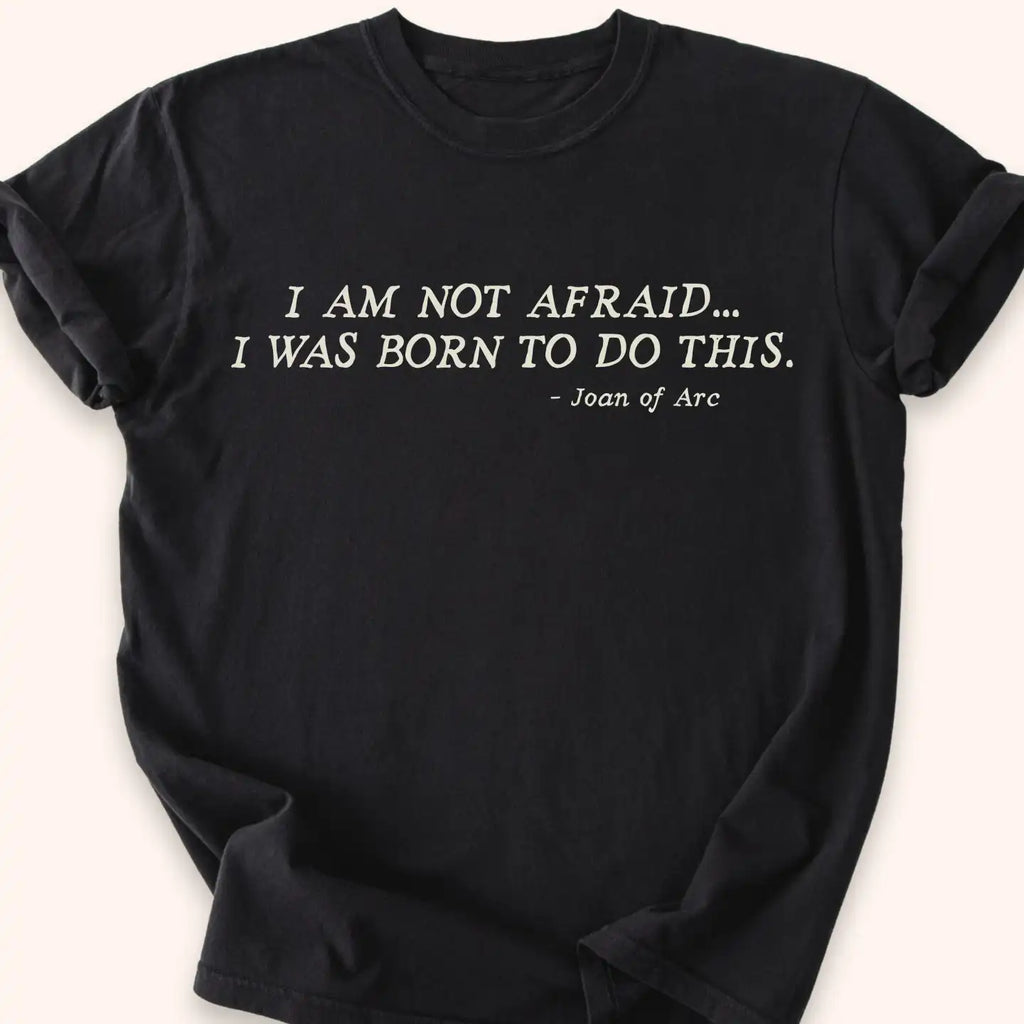 Born For This T-shirt
