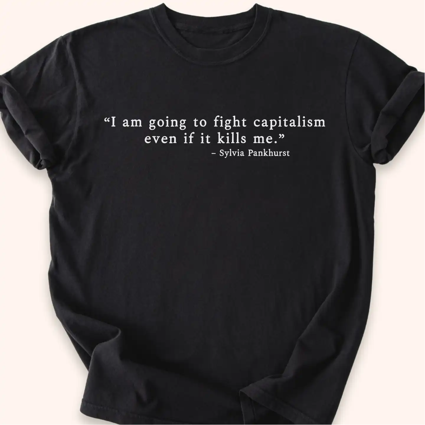 Fight Capitalism T-shirt