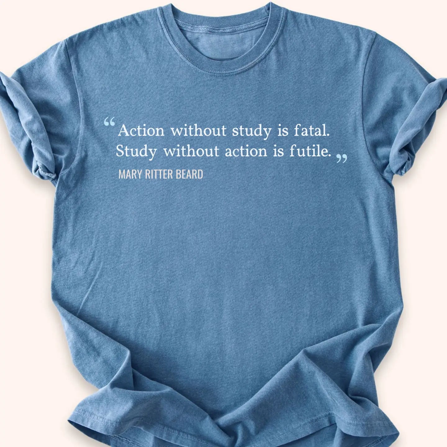 Study & Act T-shirt