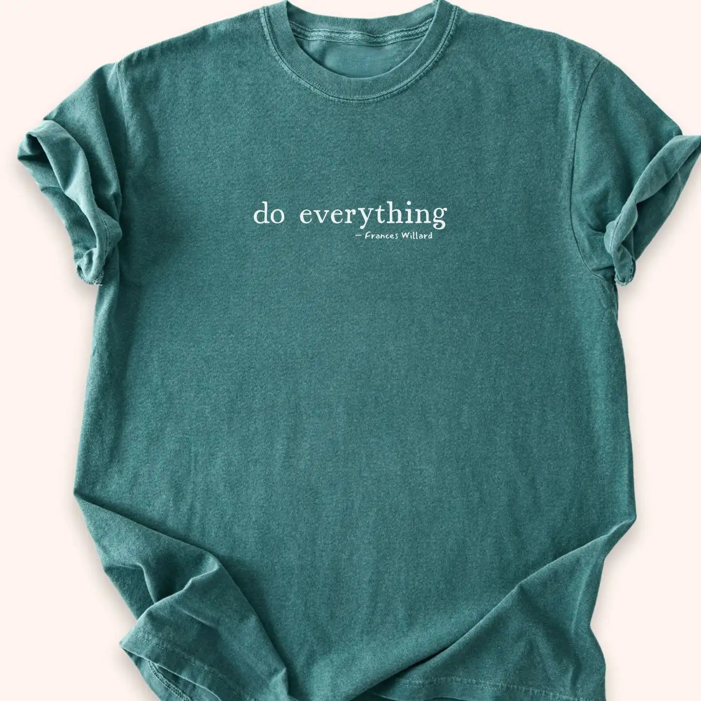 Do Everything T-shirt