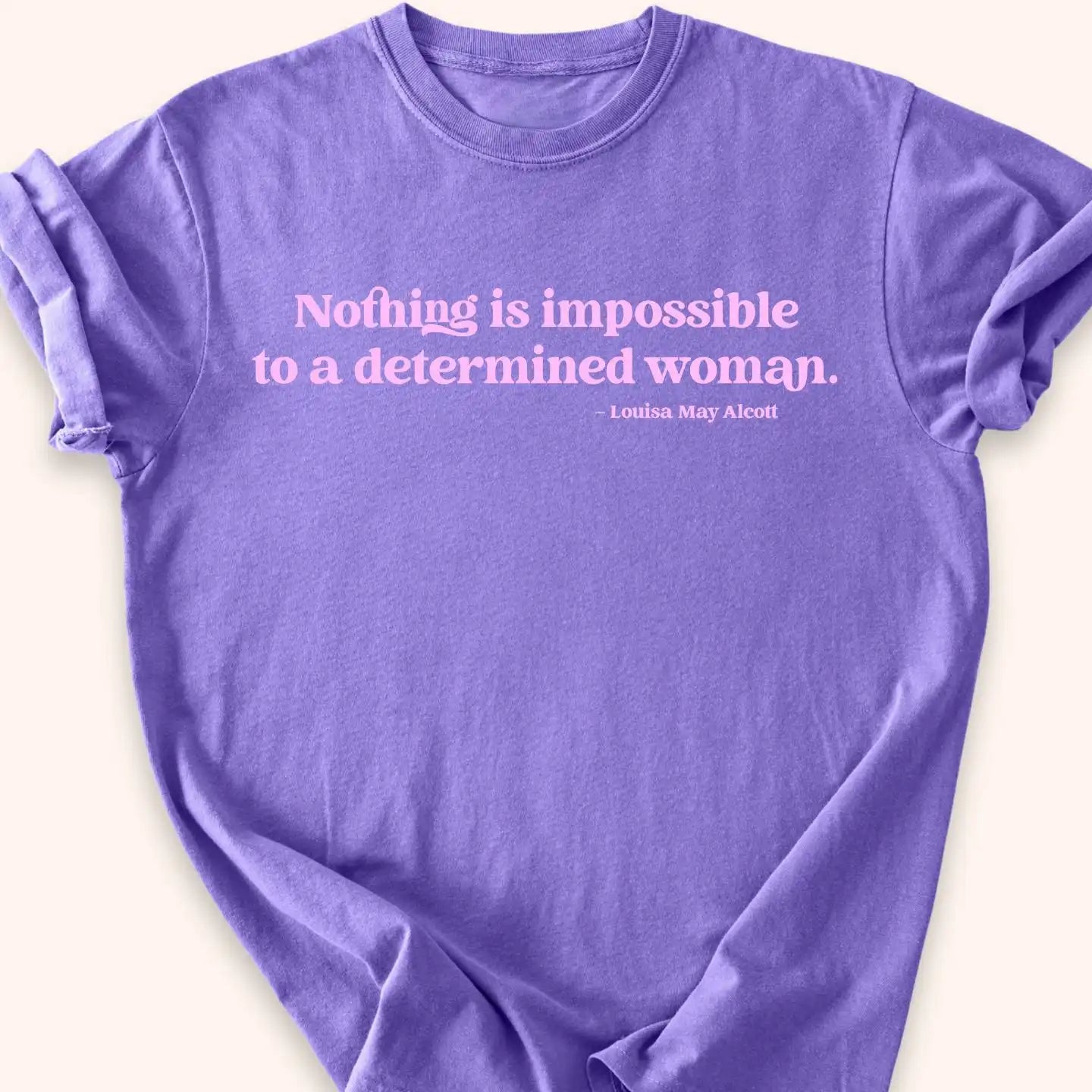Determined Woman T-shirt